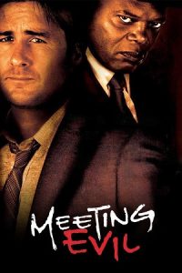 Meeting Evil (2012) Blu-Ray Dual Audio {Hindi-English} 480p - 720p - 1080p poster