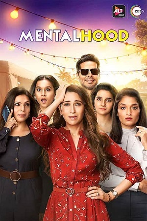 Mentalhood (2020) Season 1 Hindi Complete ALTBalaji WEB Series 480p - 720p HDRip poster
