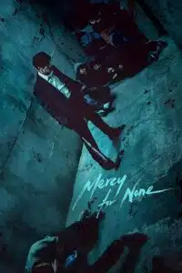 Mercy for None – Season 1 (2025) Multi Audio {Hindi-English-Korean} NetFlix Series 480p - 720p - 1080p WEB-DL poster