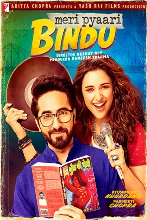 Meri Pyaari Bindu (2017) Hindi Full Movie 480p - 720p - 1080p poster