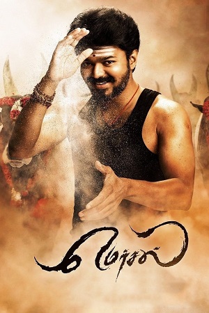 Mersal (2017) Dual Audio [Hindi DD5.1+ Tamil DD5.1] BluRay 480p - 720p - 1080p - 2160p poster