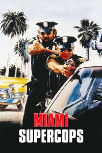 Miami Supercops (1985) Blu-Ray Dual Audio {Hindi-English} 480p - 720p - 1080p poster