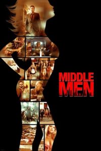 Middle Men (2009) Blu-Ray Dual Audio {Hindi-English} 480p - 720p - 1080p poster