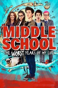 Middle School: The Worst Years of My Life (2016) {English with Subtitles} Full Movie WEB-DL 480p - 720p - 1080p poster