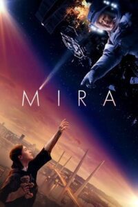 Mira (2022) Dual Audio [Hindi + English] WeB-DL 480p - 720p - 1080p poster
