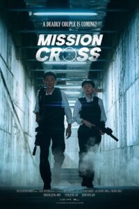 Mission: Cross (NetFlix – 2024) WEB-DL MulTi-Audio {Hindi-English-Korean} 480p - 720p - 1080p poster