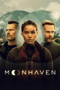 Moonhaven (Season 1 – Complete) {English with Subtitles} 720p [300MB WEB-DL poster