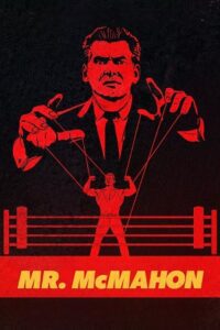 Mr. McMahon - NetFlix (2024) Season 1 Dual Audio {Hindi-English} WEB Series 1080p - 720p WEB-DL poster