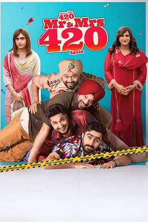 Mr. & Mrs. 420 Again (2025) WEB-DL {Punjabi DD5.1} Full Movie 480p - 720p - 1080p poster