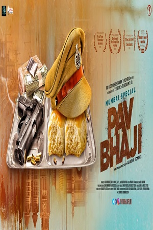 Mumbai Special Pav Bhaji (2021) Hindi Full Movie 480p - 720p poster