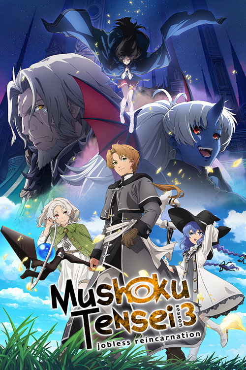 Mushoku Tensei: Jobless Reincarnation (Season 1 – 3) [S03 E07 Added] {Hindi-English-Japanese} 1080p - 720p WEB-DL poster