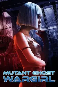 Mutant Ghost Wargirl (2022) BluRay Dual Audio {Hindi-Chinese} 480p - 720p - 1080p poster
