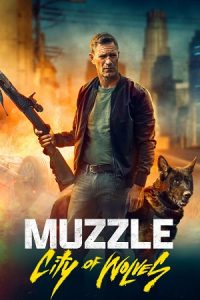 Muzzle: City of Wolves (2025) Blu-Ray Dual Audio {Hindi-English} 480p - 720p - 1080p poster