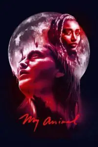 My Animal (2023) poster