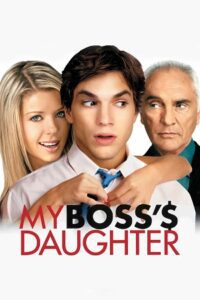 My Boss’s Daughter (2023) Dual Audio [Hindi + English] WeB-DL 480p - 720p - 1080p poster