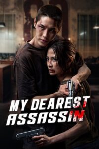 My Dearest Assassin (2026) NetFlix: WEB-DL Dual Audio (Hindi-Thai) 480p - 720p - 1080p poster