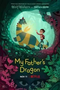 My Fathers Dragon (2022) poster