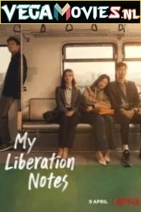My Liberation Diary (2022) Season 1 [Complete] English Subtitles 720p WEB-DL poster