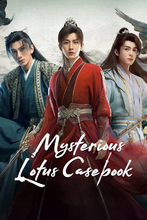 Mysterious Lotus Casebook (Season 1) Hindi ORG Dubbed C-Drama Series 480p 720p & 1080p WEB-DL poster