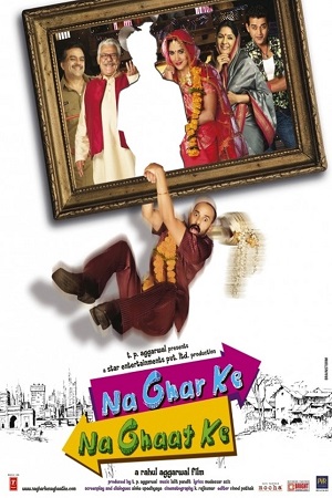 Na Ghar Ke Na Ghaat Ke (2010) Hindi Full Movie WEB-DL 480p - 720p - 1080p poster