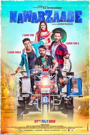 Nawabzaade (2018) Hindi Full Movie 480p - 720p - 1080p poster