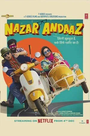 Nazar Andaaz (2022) Hindi Full Movie NF WEB-DL 480p - 720p - 1080p poster