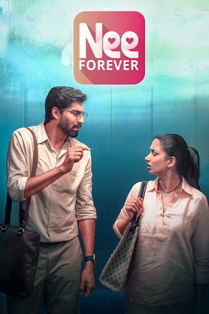 Nee Forever (2026) Dual Audio [Hindi + Tamil] 480p - 720p - 1080p WeB-DL poster