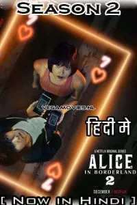 Alice In Borderland – Netflix Original (2022) Season 2 Dual Audio {Hindi-English} 480p - 720p - 1080p WEB-DL poster