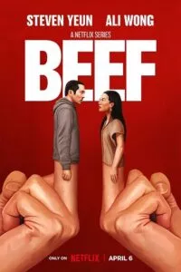Beef – Netflix Original (2023) Season 1 Dual Audio {Hindi + English} 480p - 720p - 1080p WEB-DL poster