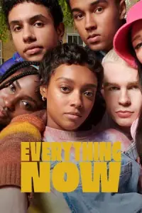 Everything Now – Netflix Original (2023) poster