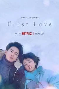 First Love – Netflix Original (2022) poster