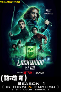 Lockwood & Co – Netflix Original (2023) Season 1 Dual Audio {Hindi-English} 480p - 720p - 1080p WEB-DL poster