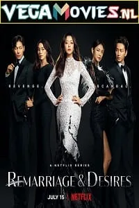Remarriage and Desires – Netflix Original (2022) Season 1 Dual Audio {Hindi-English} 720p 10Bit WEB-DL poster