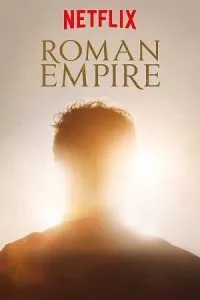 Roman Empire (Season 1-3) Netflix Original English WEB Series 480p - 720p WEB-DL poster