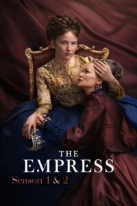 The Empress – Netflix Original (2022) Season 1 & 2 Dual Audio {Hindi-English} WEB Series 720p - 1080p WEB-DL poster