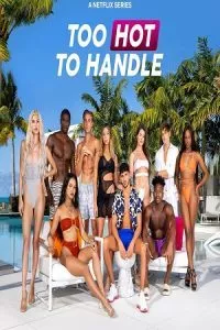 Too Hot to Handle – Netflix Original (2022) poster