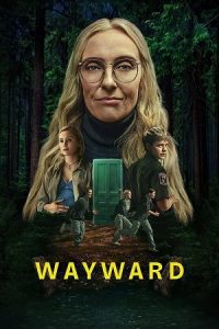 NetFlix Wayward (2025) Season 1 Dual Audio {Hindi-English} Series 480p - 720p & 1080p WEB-DL poster
