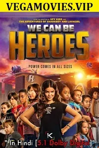 We Can Be Heroes (2020) poster