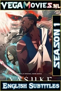 Yasuke (2021) Season 1 {English With Subtitles} All Episodes Netflix WEB Series 720p WEB-DL poster