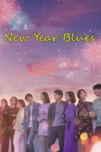 New Year Blues (2021) BluRay Dual Audio {Hindi-Korean} 480p - 720p - 1080p poster