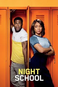 Night School (2018) Dual Audio {Hindi-English} BluRay 480p - 720p - 1080p poster