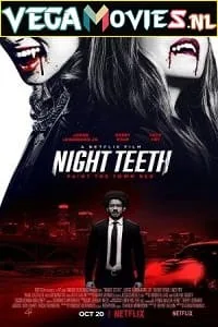 Night Teeth (2021) poster