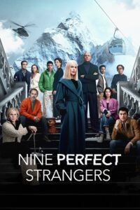 Nine Perfect Strangers (Season 1 – 2) Dual Audio {Hindi-English} AMZN Series 480p - 720p - 1080p WEB-DL poster