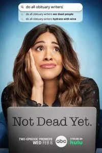 Not Dead Yet (2023) Season 1 [S01E13 Added] HULU Original English WEB Series 480p - 720p WEB-DL poster