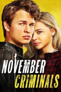 November Criminals (2017) Dual Audio [Hindi + English] WeB-DL 480p - 720p - 1080p poster