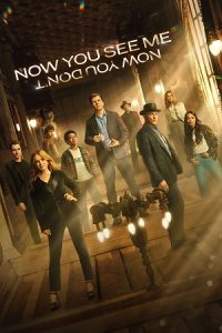 Now You See Me: Now You Don’t (2025) poster