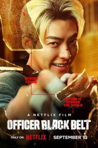 Officer Black Belt - NetFlix Original (2024) MulTi Audio {Hindi-English-Korean} WEB-DL 480p - 720p - 1080p poster