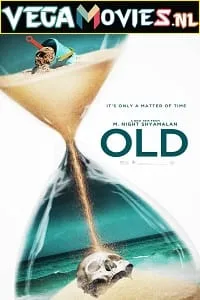 Old (2021) BluRay Dual Audio {Hindi-English} 480p - 720p - 1080p - 2160p poster