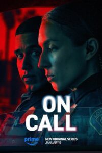 On Call – Amazon Original (2025) Season 1 Complete Dual Audio {Hindi-English} WEB Series – 480p - 720p - 1080p WEB-DL poster