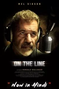 On the Line (2022) BluRay Dual Audio {Hindi-English} 480p - 720p - 1080p poster